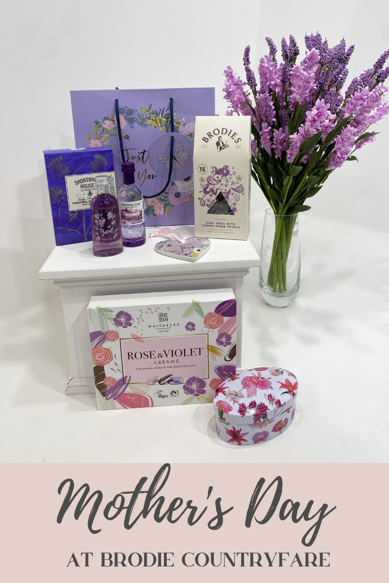 Mother's Day gift ideas at Brodie Countryfare