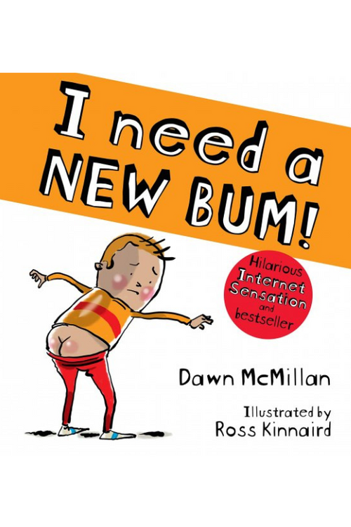 An image of the I Need A New Bum picture book