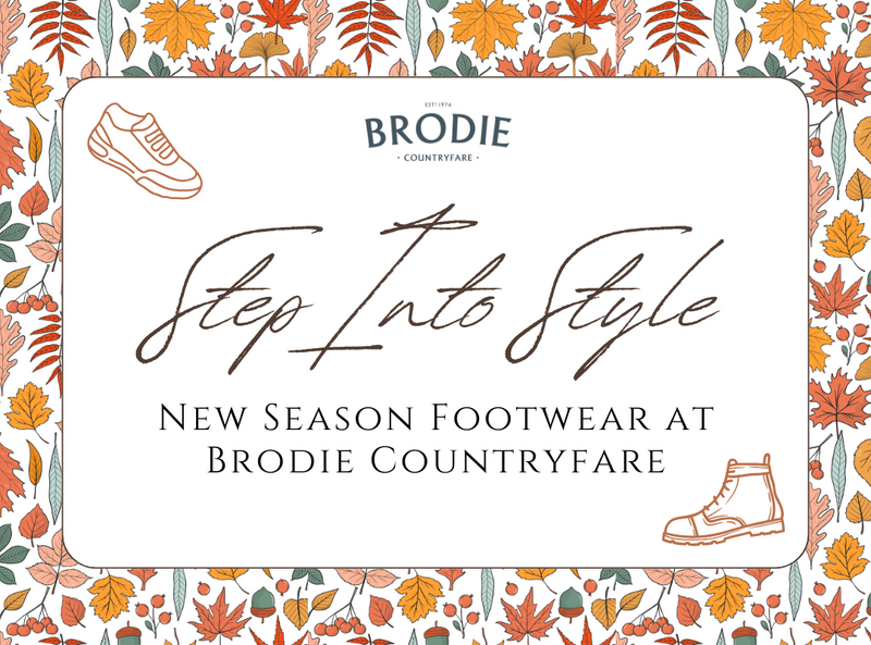 Step Into Style: Discover New Season Footwear at Brodie Countryfare