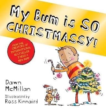 An image of the Lomond Books My Bum Is So Christmassy