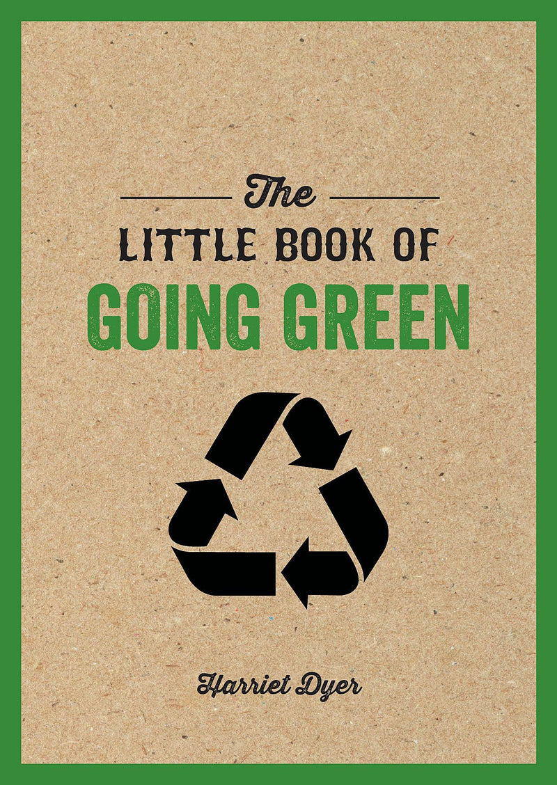 An image of The Little Book of Going Green by Harriet Dyer.