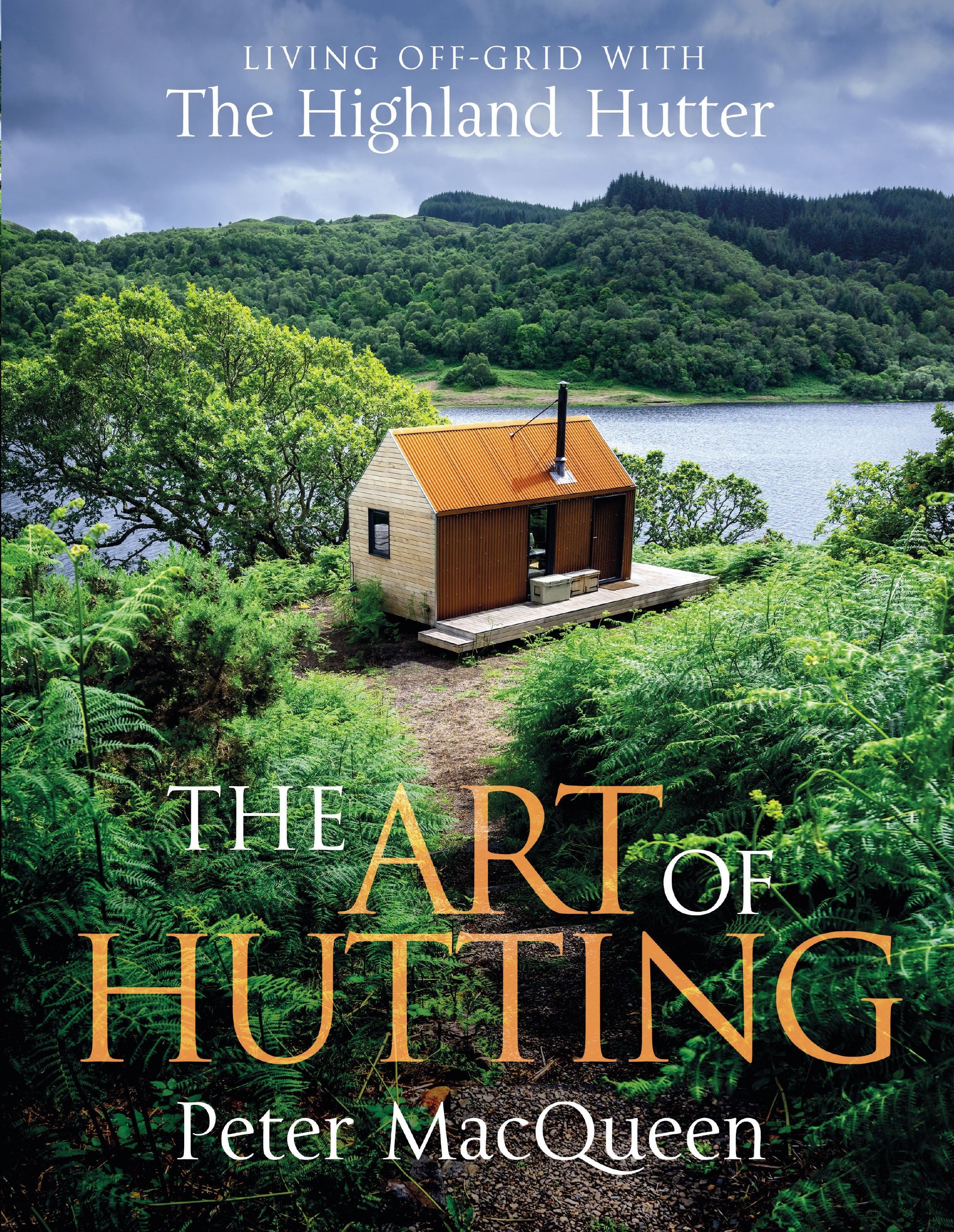 An image of the Lomond Books The Art of Hutting