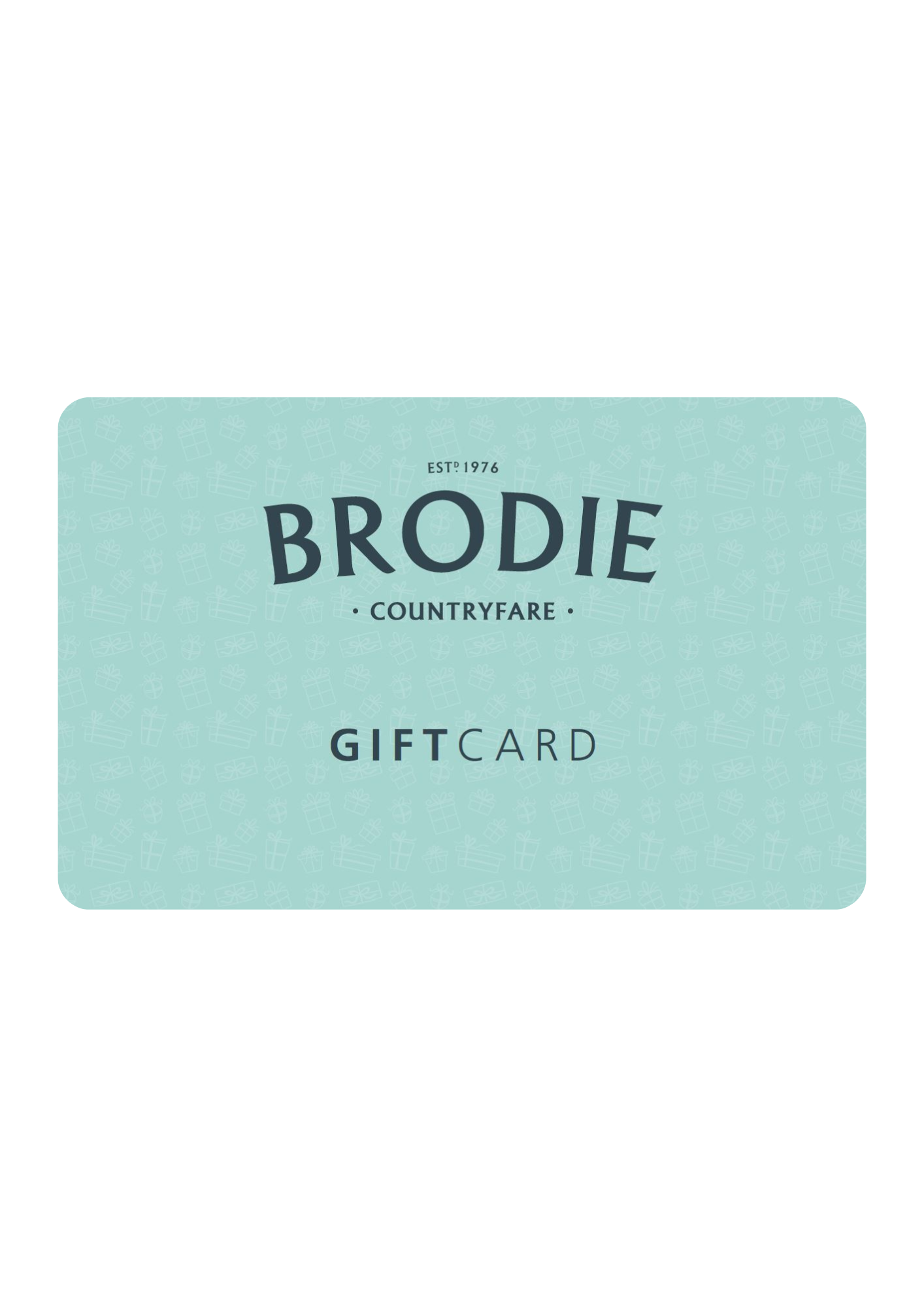 An image of the Brodie Countryfare Gift Card - In-Store Use Only