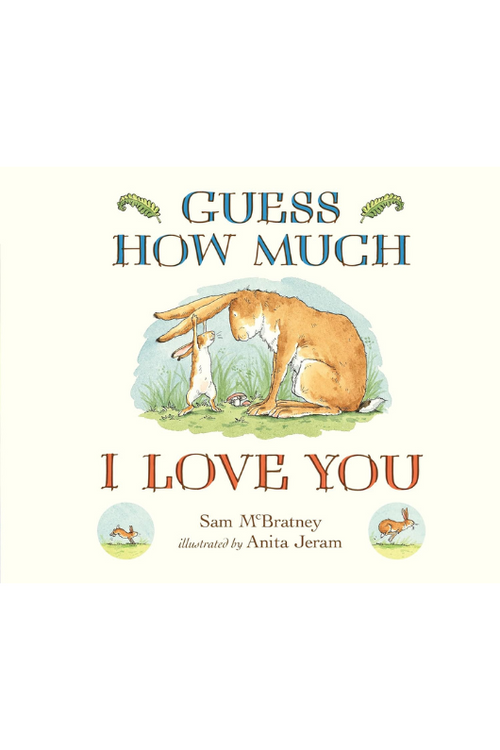 An image of Guess How Much I Love You book by Sam McBratney.